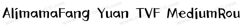 AlimamaFang Yuan TVF MediumRound字体转换